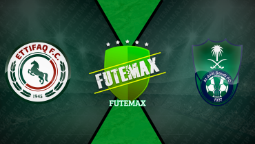 Assistir Al Ettifaq x Al Ahli ao vivo online 20/01/2025