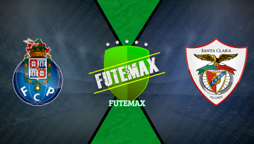 Assistir Porto x Santa Clara ao vivo online 26/01/2025
