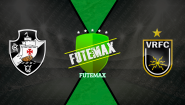Assistir Vasco x Volta Redonda ao vivo online 01/02/2025