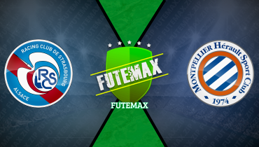 Assistir Strasbourg x Montpellier ao vivo online 09/02/2025