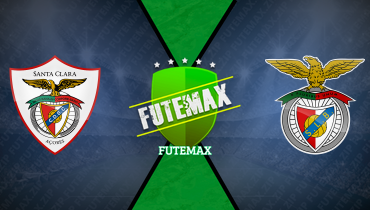 Assistir Santa Clara x Benfica ao vivo online 15/02/2025