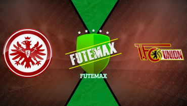 Assistir Eintracht Frankfurt x Union Berlin ao vivo online 09/03/2025