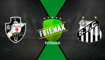 Assistir Vasco x Santos ao vivo online 30/03/2025