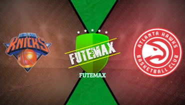Assistir NBA: New York Knicks x Atlanta Hawks ao vivo online 05/04/2025