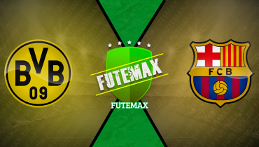 Assistir Borussia Dortmund x Barcelona ao vivo online 15/04/2025
