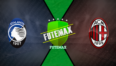 Assistir Milan x Atalanta ao vivo online 20/04/2025