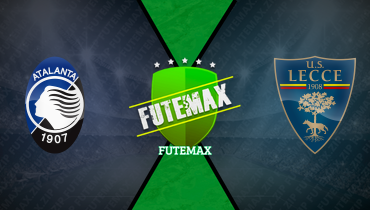 Assistir Atalanta x Lecce ao vivo online 25/04/2025