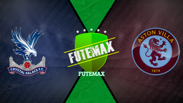 Assistir Crystal Palace x Aston Villa ao vivo online 26/04/2025