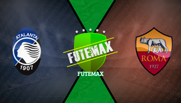 Assistir Atalanta x Roma ao vivo online 12/05/2025
