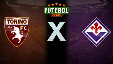 Assistir Torino x Fiorentina ao vivo online 31/08/2025