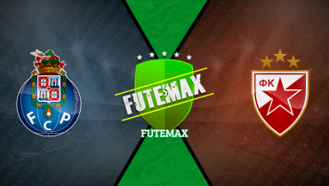 Assistir Porto x Estrela Vermelha ao vivo online 02/10/2025