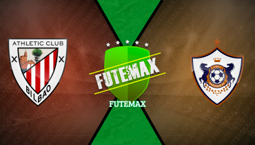 Assistir Athletic Bilbao x Qarabag Agdam ao vivo online 22/10/2025