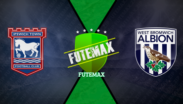 Assistir Ipswich x West Brom ao vivo online 25/10/2025