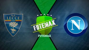 Assistir Lecce x Napoli ao vivo online 28/10/2025