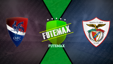 Assistir Gil Vicente x Santa Clara ao vivo online 03/11/2025