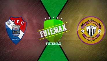 Assistir Gil Vicente x Nacional ao vivo online 17/01/2025