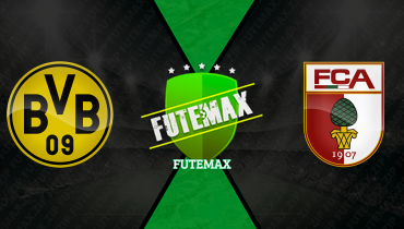 Assistir Borussia Dortmund x Augsburg ao vivo online 14/03/2026