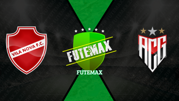 Assistir Vila Nova x Atlético-GO ao vivo online 04/04/2026
