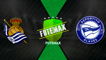 Assistir Real Sociedad x Deportivo Alavés ao vivo online 11/04/2026