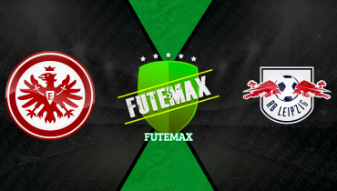 Assistir Eintracht Frankfurt x RB Leipzig ao vivo online 18/04/2026
