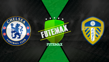 Assistir Chelsea x Leeds United ao vivo online 26/04/2026