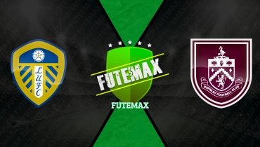 Assistir Leeds United x Burnley ao vivo online 01/05/2026