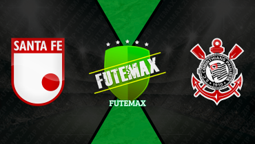 Assistir Independiente Santa Fe x Corinthians ao vivo online 06/05/2026
