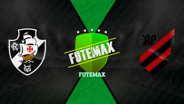 Assistir Vasco x Athletico-PR ao vivo online 10/05/2026