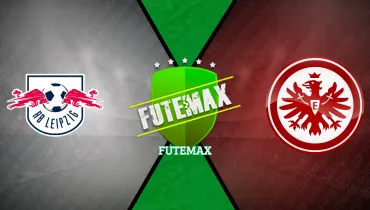 Assistir RB Leipzig x Eintracht Frankfurt ao vivo online 10/10/2026