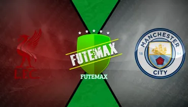 Assistir Liverpool x Manchester City ao vivo online 11/10/2026