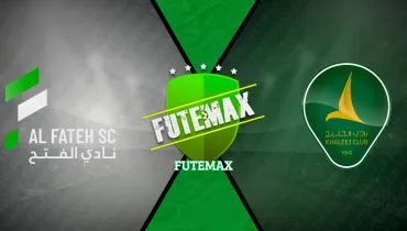 Assistir Al Fateh x Al Khaleej ao vivo online 18/10/2026
